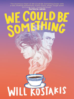 cover image of We Could Be Something